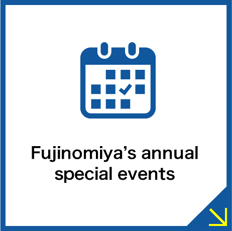 Fujinomiya’s annual
    special events